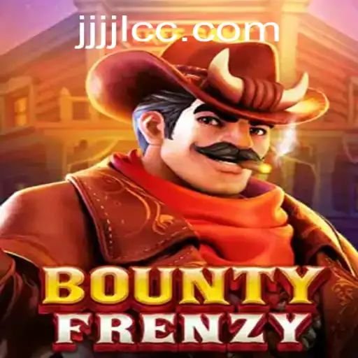 BountyFrenzy: Unleashing the Thrill of Adventure with JJJJL Strategy