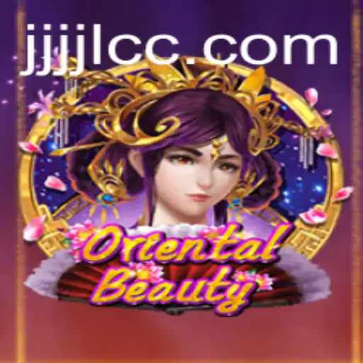 Unveiling the Allure of OrientalBeauty: A Comprehensive Guide to JJJJL